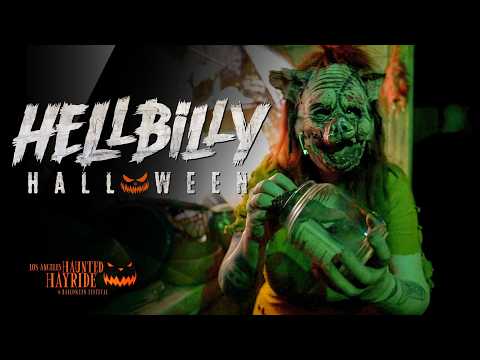 Hellbilly Halloween | Los Angeles Haunted Hayride 2026