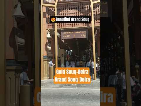 Grand Souq Gold Souq-Deira #dubaicreek #dubaigoldsouq #dubaigrandsouq