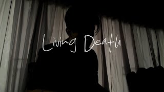 Living Death - PUN | Cover by Bankkot