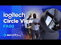 Logitech Circle View FAQs