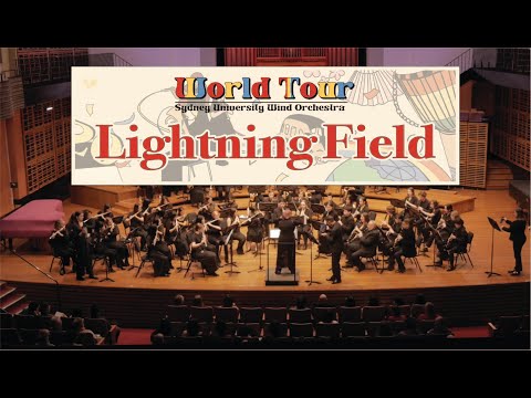 Lightning Field - John Mackey | SUWO: World Tour