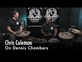 Chris Coleman On Dennis Chambers