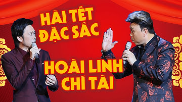 Cười Chảy Nước Mắt Với Tiểu Phẩm Hài Hoài Linh, Trường Giang, Chí Tài | Hài Tết Chọn Lọc