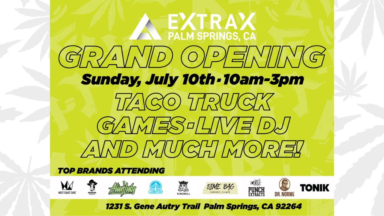 Palm Springs Cannabis Dispensary Grand Opening Flyer 07.10.22