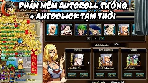 ToolGame #1: Tạo phần mềm autoroll tướng và autoclick tạm thời cho game Kỷ Nguyên Hải Tặc