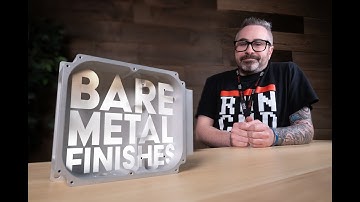 Proto Tech Tip - Understanding Bare Metal Finishes