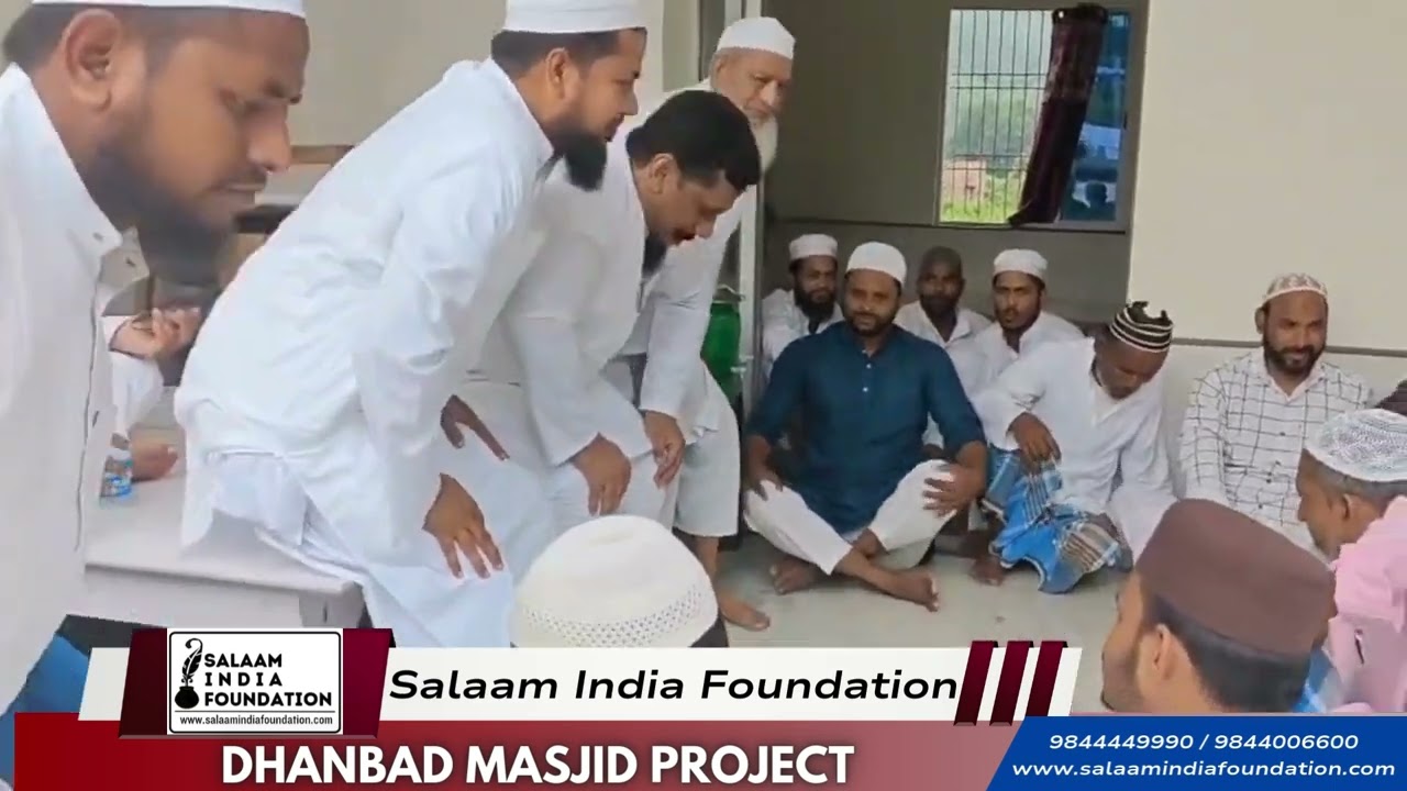 Dhanbad Masjid Project by Salaam India Foundation | SIF Charitable | Fundraising |