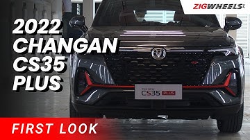 Changan CS35 Plus 2022 First Look | Zigwheels.Ph