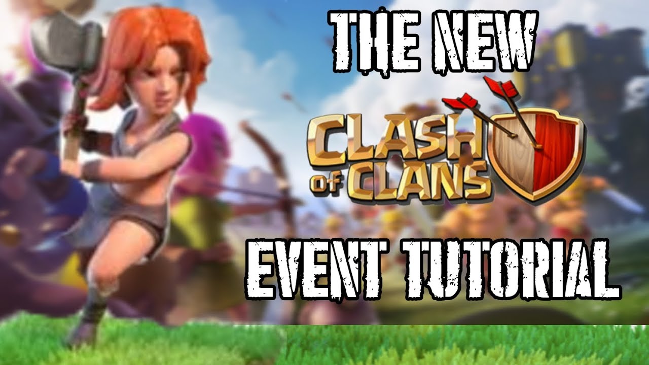 the new clash event Tutorial! • clash of clans YouTube