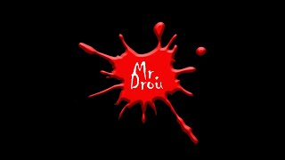 Hello Im Mr.drou. I Made An Intro Was An Early Cut Of The Intro