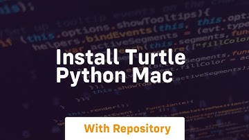 install turtle python mac