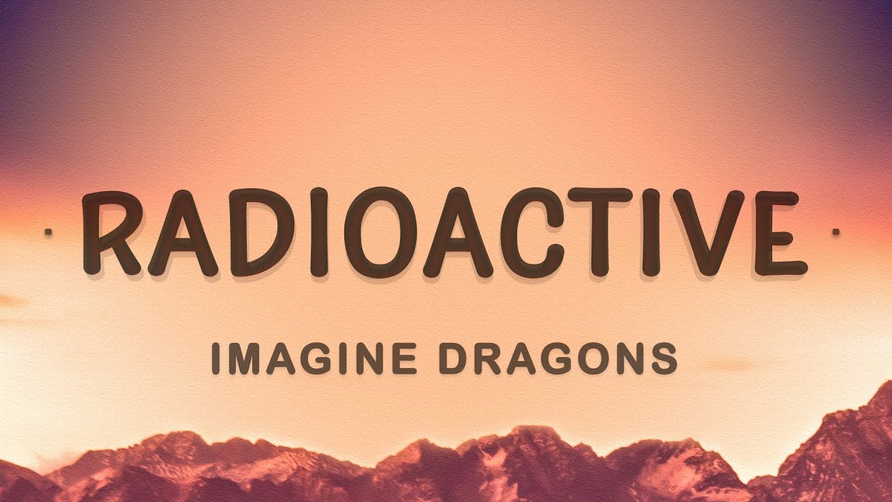 Imagine Dragons - Radioactive игрушки. Radioactive Lyrics. Radioactive imagine текст. Radioactive imagine Dragons Speed up. Radioactive песня imagine