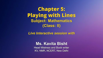Live Interaction on PMeVIDYA : Playing with Lines   Subject: Maths   Class: II
