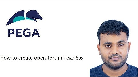 #pega #training  How to create operators in pega 8.6