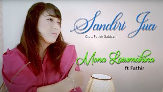 SANDIRI JUA - Mona Latumahina & Fathir || Lagu Timur Terpopuler 2023