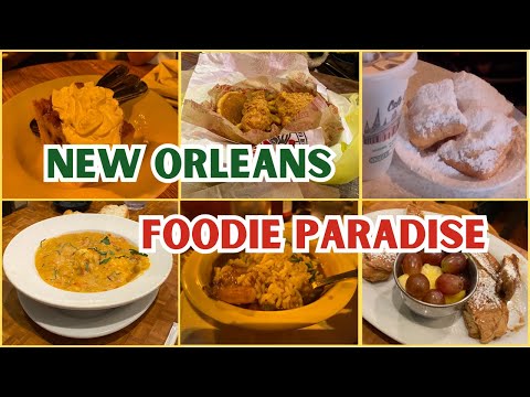 Three Days in Food Heaven！What you must eat in New Orleans the gourmet capitol of the South