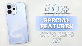 Oppo RENO 15F Tips & Tricks | 40+++ Special Features & Hidden Settings 