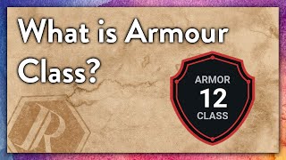 What is Armour Class? | How To D&D pt.13