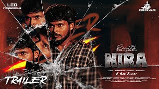 NIRA Official Trailer | Ravi VJ | Venba | Checkmate | Love Web Series | Tamil Series