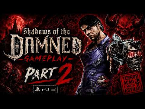 Shadows of The Damned Gameplay Part 2 Ps3