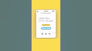 Brain Out Level 147 Answer | Fill in the same number