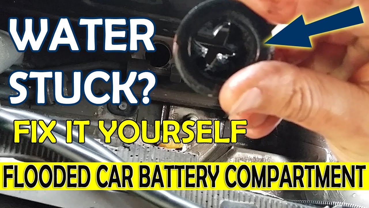 How To Fix Car Water Stuck Flooded In Battery Compartment Diy How To Fix Car Water Stuck Flooded In Battery Compartment Diy Turorial