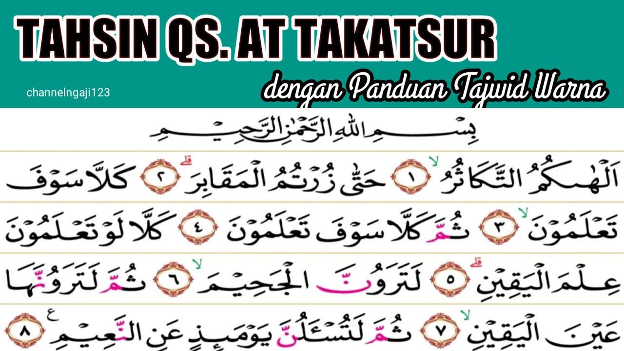 Tahsin Surat At Takatsur Lengkap Dengan Tajwid Dan Hukum Bacaannya