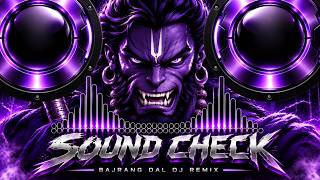 🚩Bajrang Dal 9999999x Sound Check BASS !! Hanuman ji Hard Bass DJ Remix #dj #djsong 