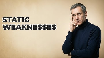When Should You Target A Static Weakness?