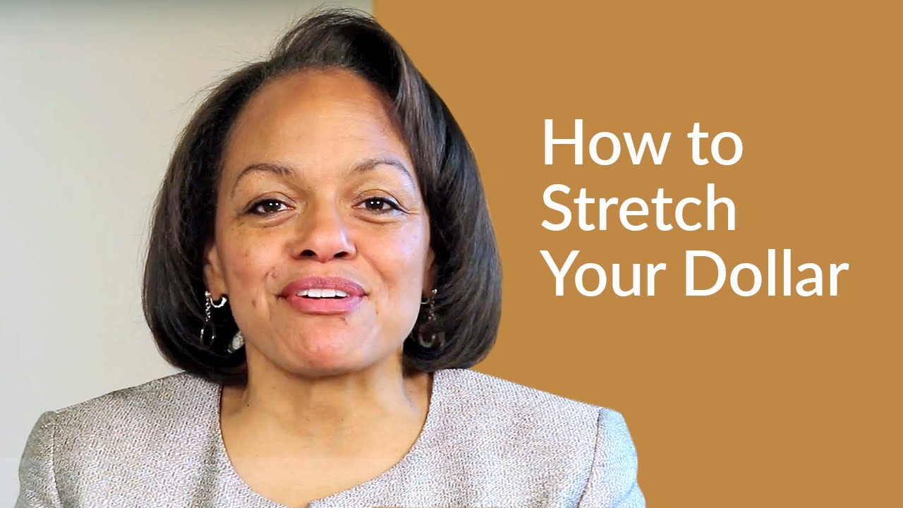 How to Stretch Your Dollar - YouTube