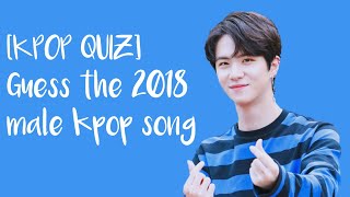 [ KPOP Quiz ] Guess the 2018 Kpop Song (Male Edition) screenshot 4