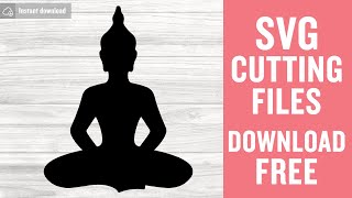 Buddha Svg Free Cut File for Cricut