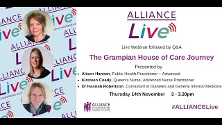 The Grampian House of Care Journey