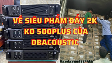 Đẩy KD500 plus của Dbacoustic không làm ae thất vọng giá: 5tr2 - 0567.12.8888