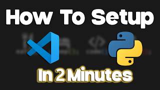 How To Setup VS Code For Python Programming