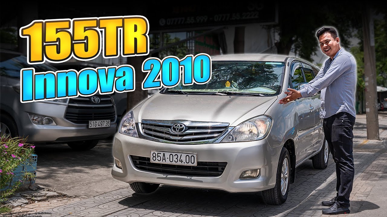 INNOVA 2010 GIÁ 155TR...Tại sao lại có mức giá này? #Innova2010 #ToyotaInnova2010 #autophapanh