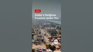 Sudan’s Religious Freedom Under Fire