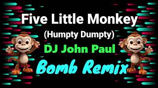 Five Little Monkey (Humpty Dumpty) Budots - DJ John Paul Bomb Remix | Tiktok Viral Resimi