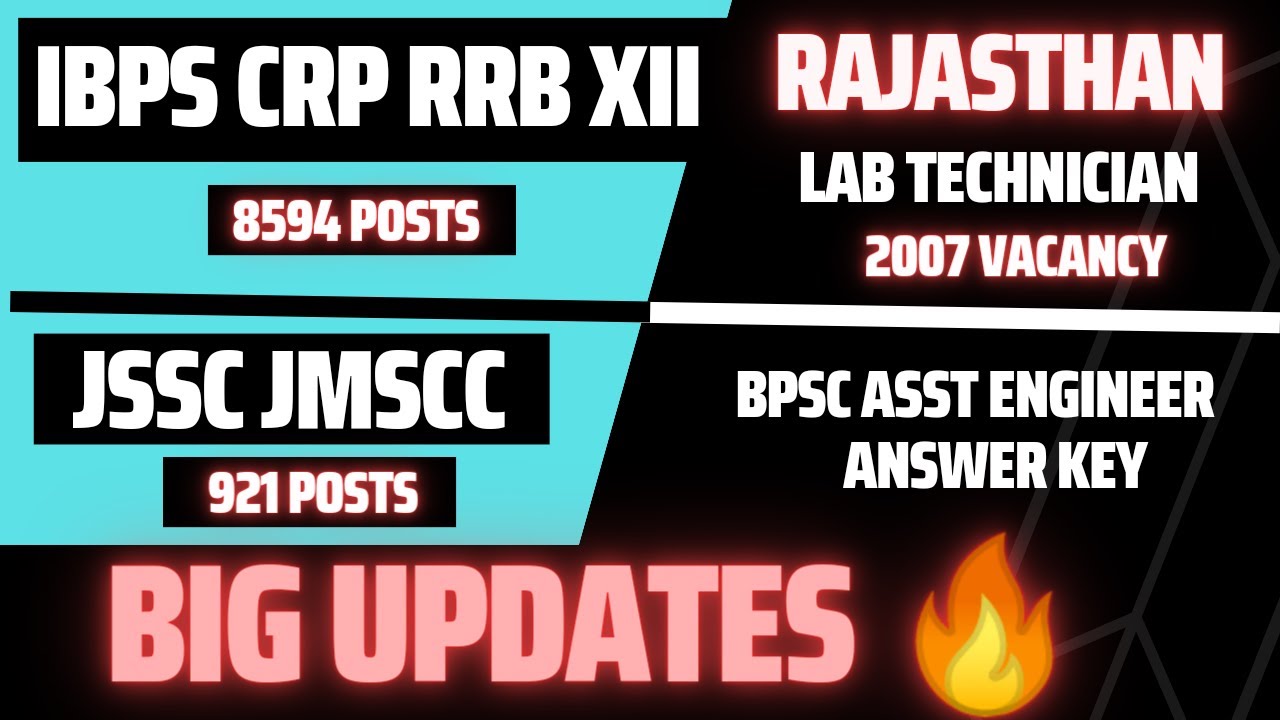 BPSC ASST. ENGINEER JSSC JMSCC IBPS RAJASTHAN LAB TECHNICIAN 10000