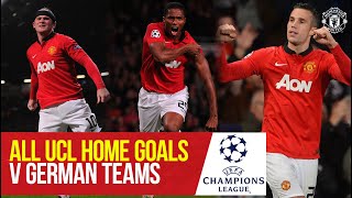 Every UCL Goal v German Opponents at Old Trafford