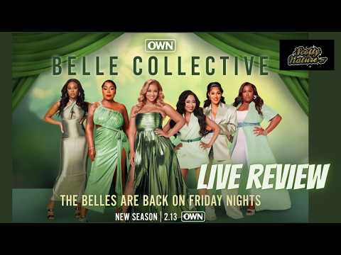 #BelleCollective l Belle Collective (Season 8) Episode 7 LIVE REVIEW
