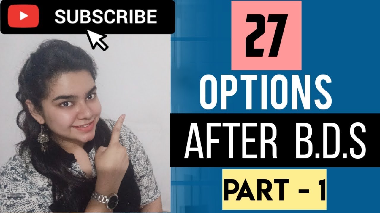 What after BDS in 2021 ️ 27 CAREER OPTIONS Scope after BDS Govt
