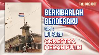 Berkibarlah Benderaku 🎻 Versi Epic Drum Band Instrumental Orkestra 🔹 Lagu Wajib Nasional ♫ TaLi