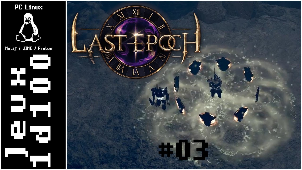 [FR Linux] Last Epoch 3 Monolithe en mêlée YouTube