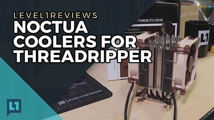 Unleash the Power of Noctua Coolers on Thread Ripper CPUs