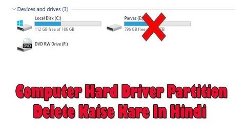Computer Hard Drive Partition Delete Kaise Kare - Windows 7, 8 and 10