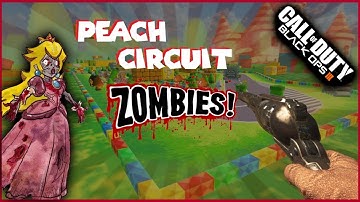 PEACH CIRCUIT: Zombies Custom Map (COD Black Ops 3 Walkthrough and Highlights)