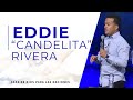 Evangelista Eddie "Candelita" Rivera