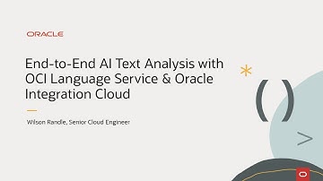 End-to-End AI Text Analysis with OCI Language Service & Oracle Integration Cloud