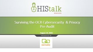 Surviving the OCR Cybersecurity & Privacy Pre-Audit